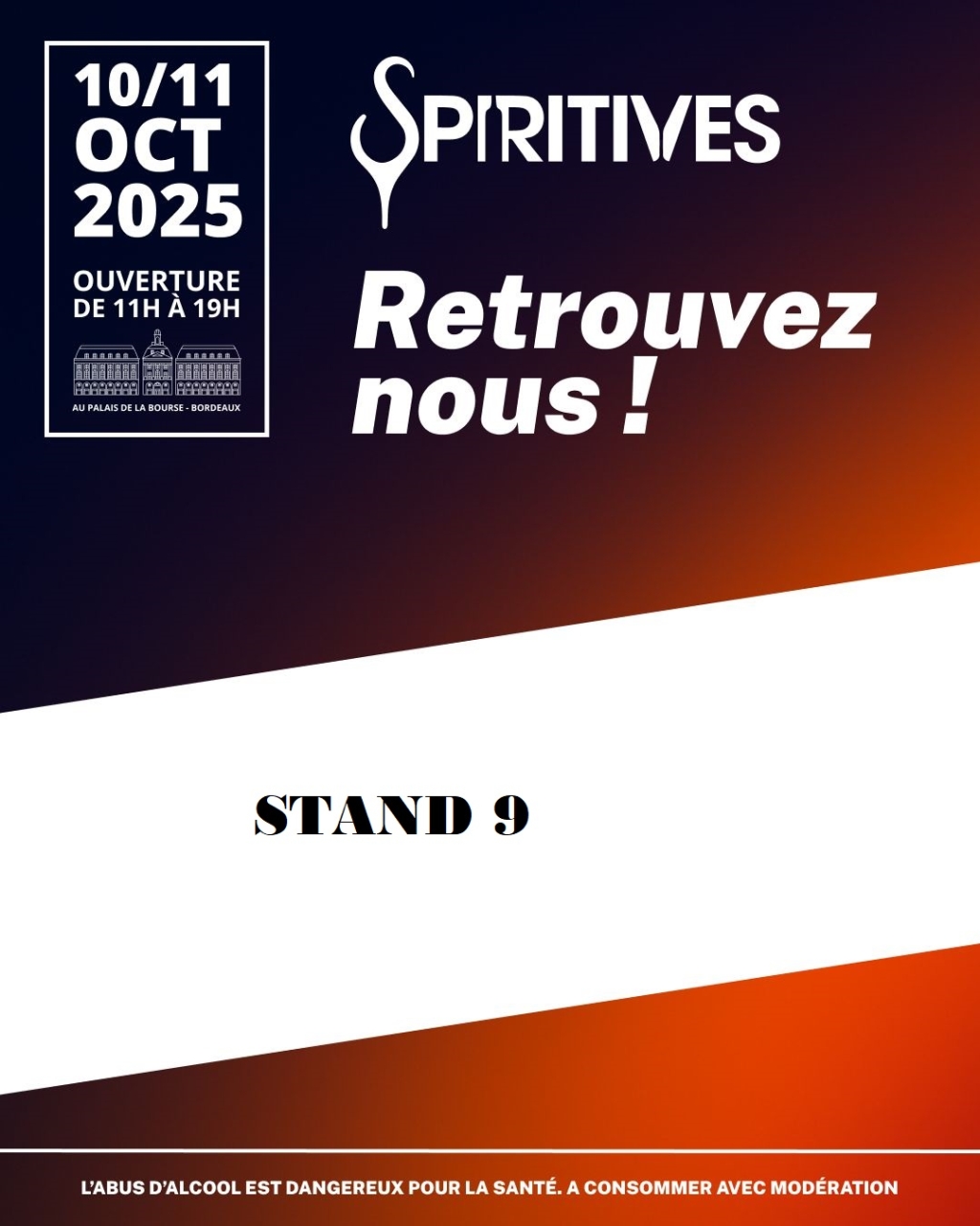 Retrouvez-nous les 10 et 11 octobre aux Spiritives Bordeaux Palais de la Bourse